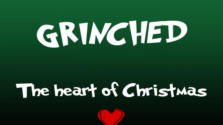 Grinched: The Heart of Christmas