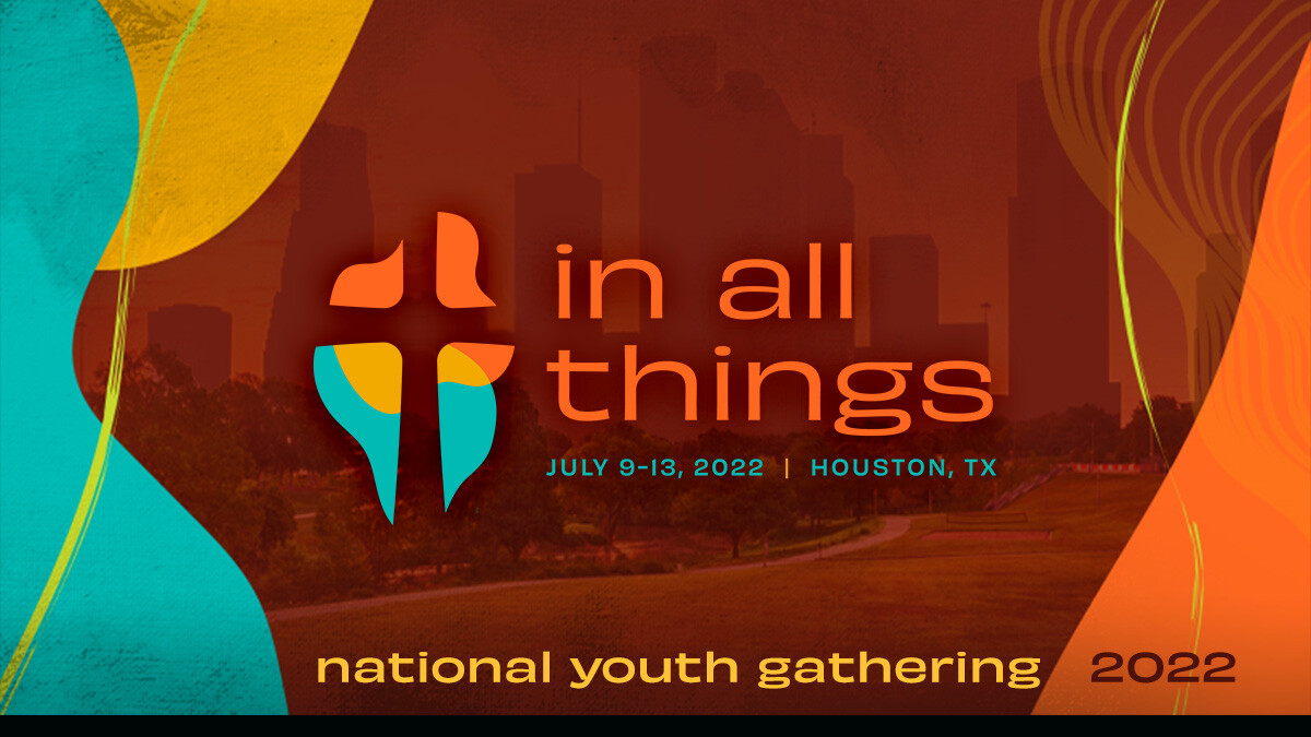 National Youth Gathering 2022 | St. John's Lutheran Church of Orange