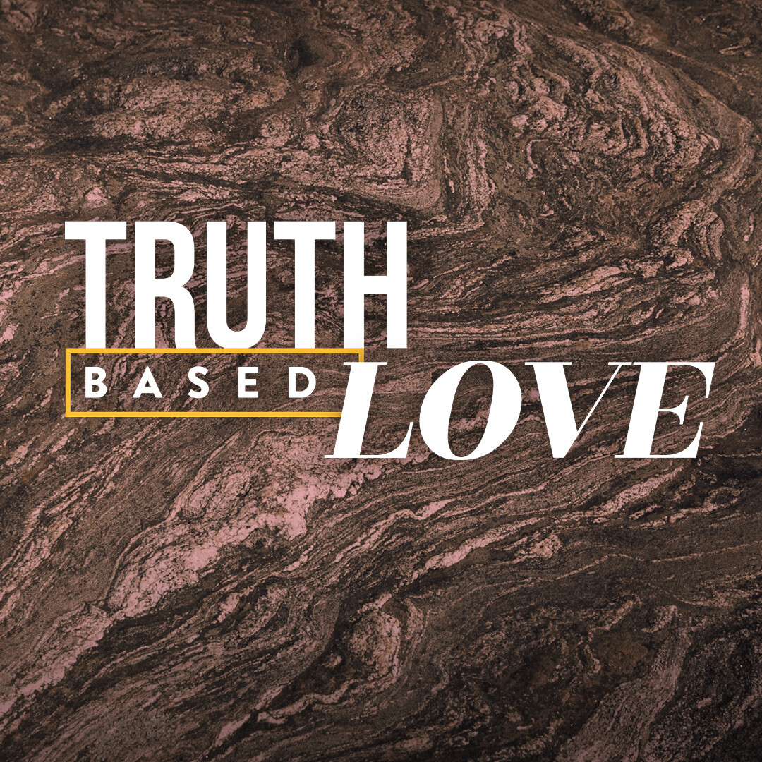 Truth Based Love episode artwork