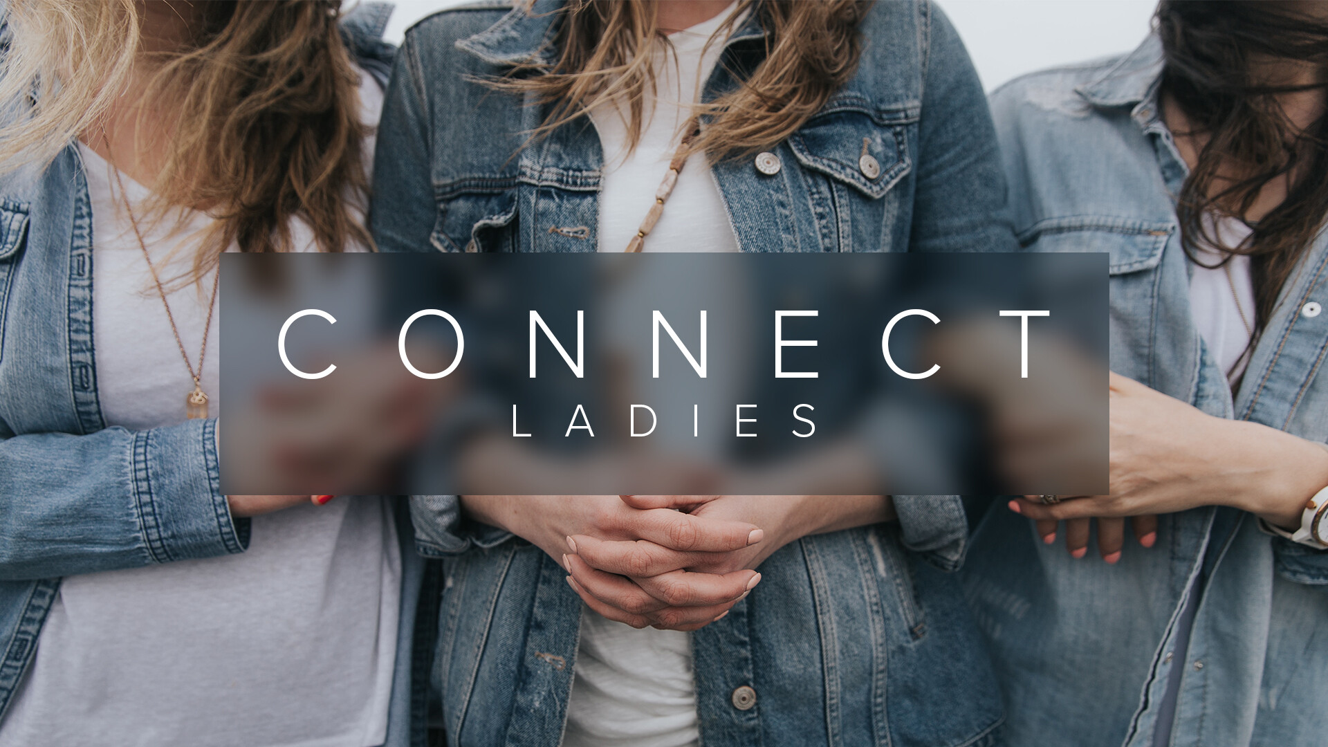 Connect Ladies