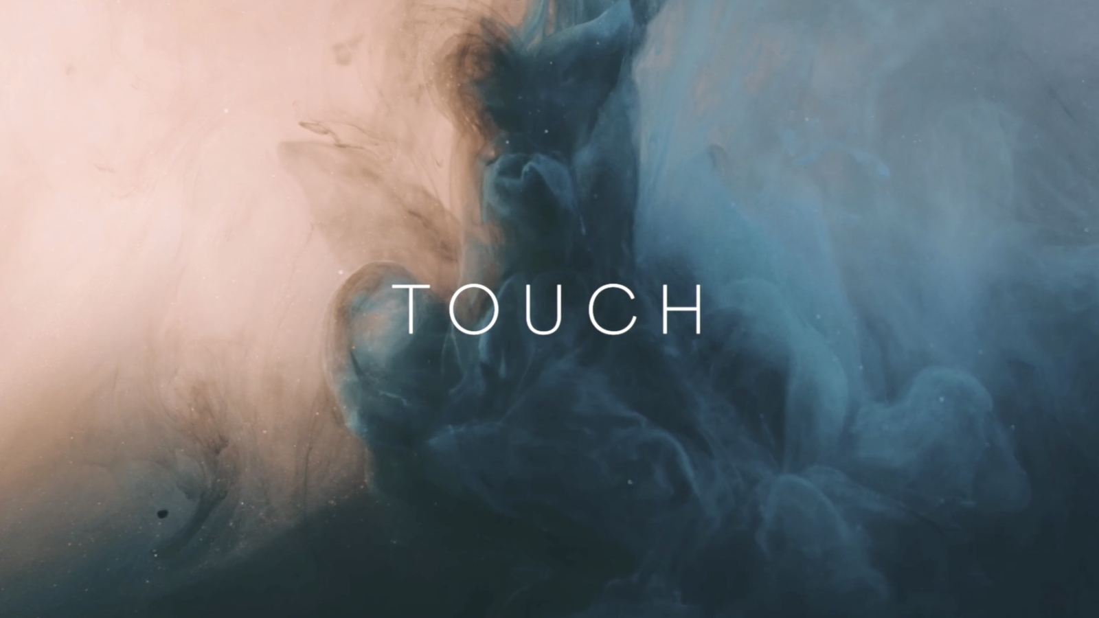 The Power of Touch