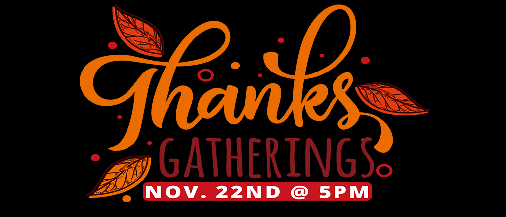 Thanksgatherings