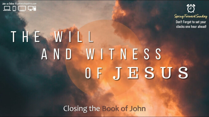 The Will and Witness of Jesus