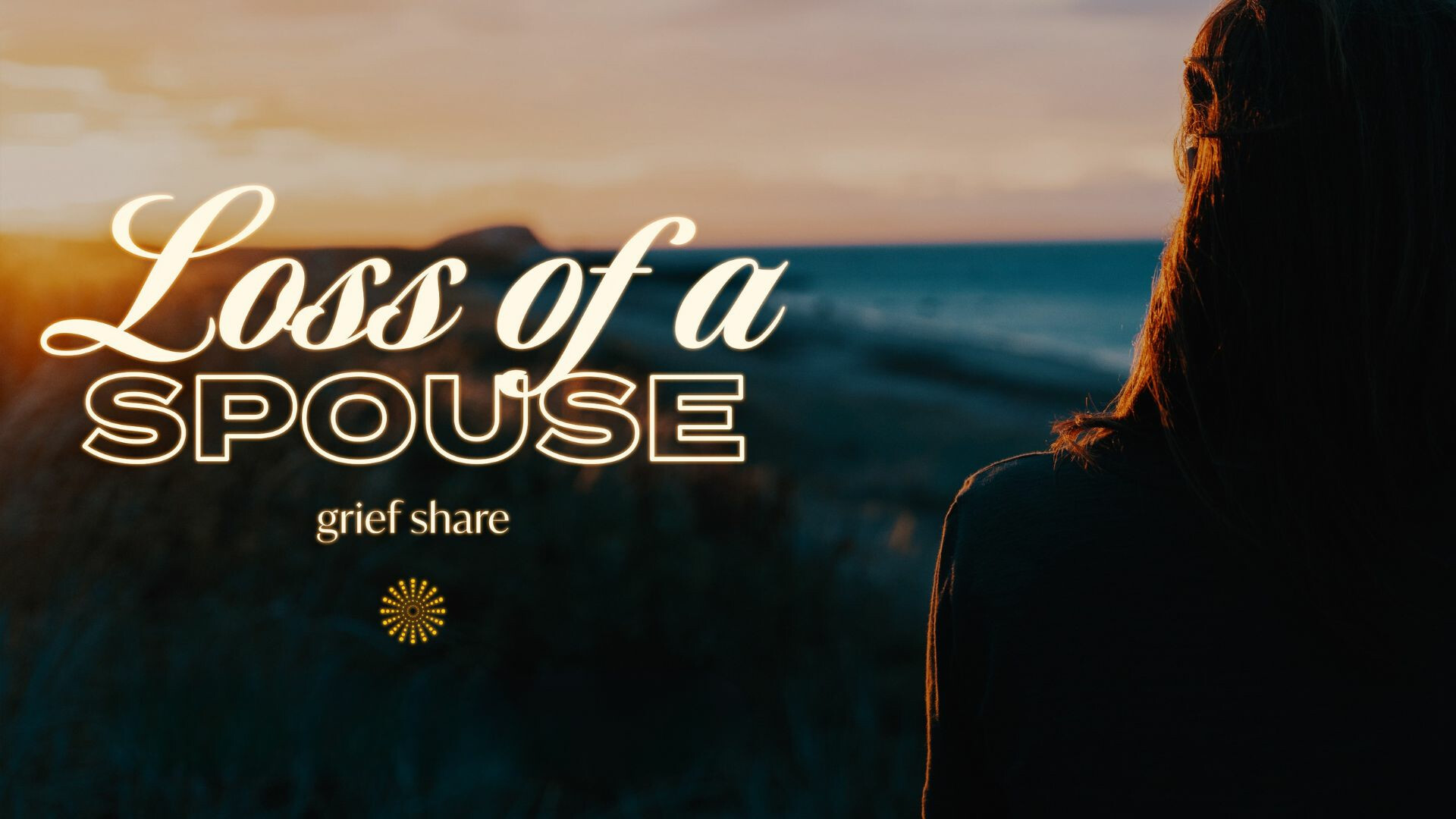 GriefShare: Loss of Spouse 