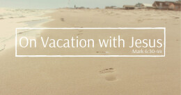 On Vacation with Jesus (trad.)