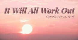 It Will All work Out (trad.)