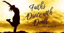 Faith's Dance with Doubt (cont. '25)