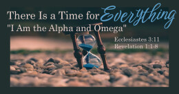 I Am the Alpha and Omega (trad.)