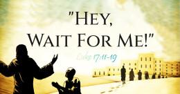 Hey, Wait for Me (trad.)