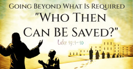 Who Then Can Be Saved? (trad.)