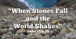 When Stones Fall and the World Shakes (cont.)