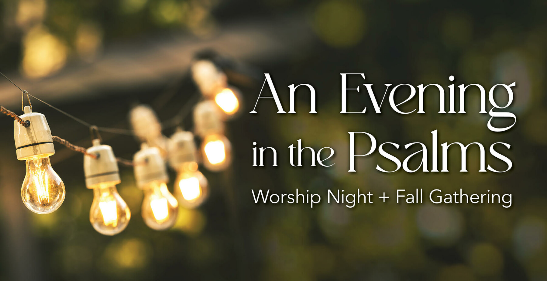 An Evening in the Psalms
