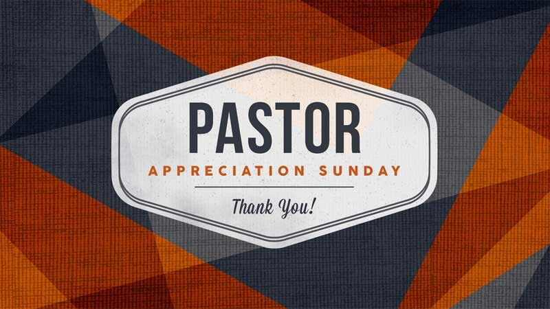 Pastor Appreciation Sunday