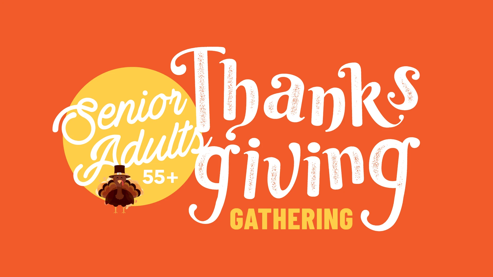Senior Adults 55+ Thanksgiving Gathering