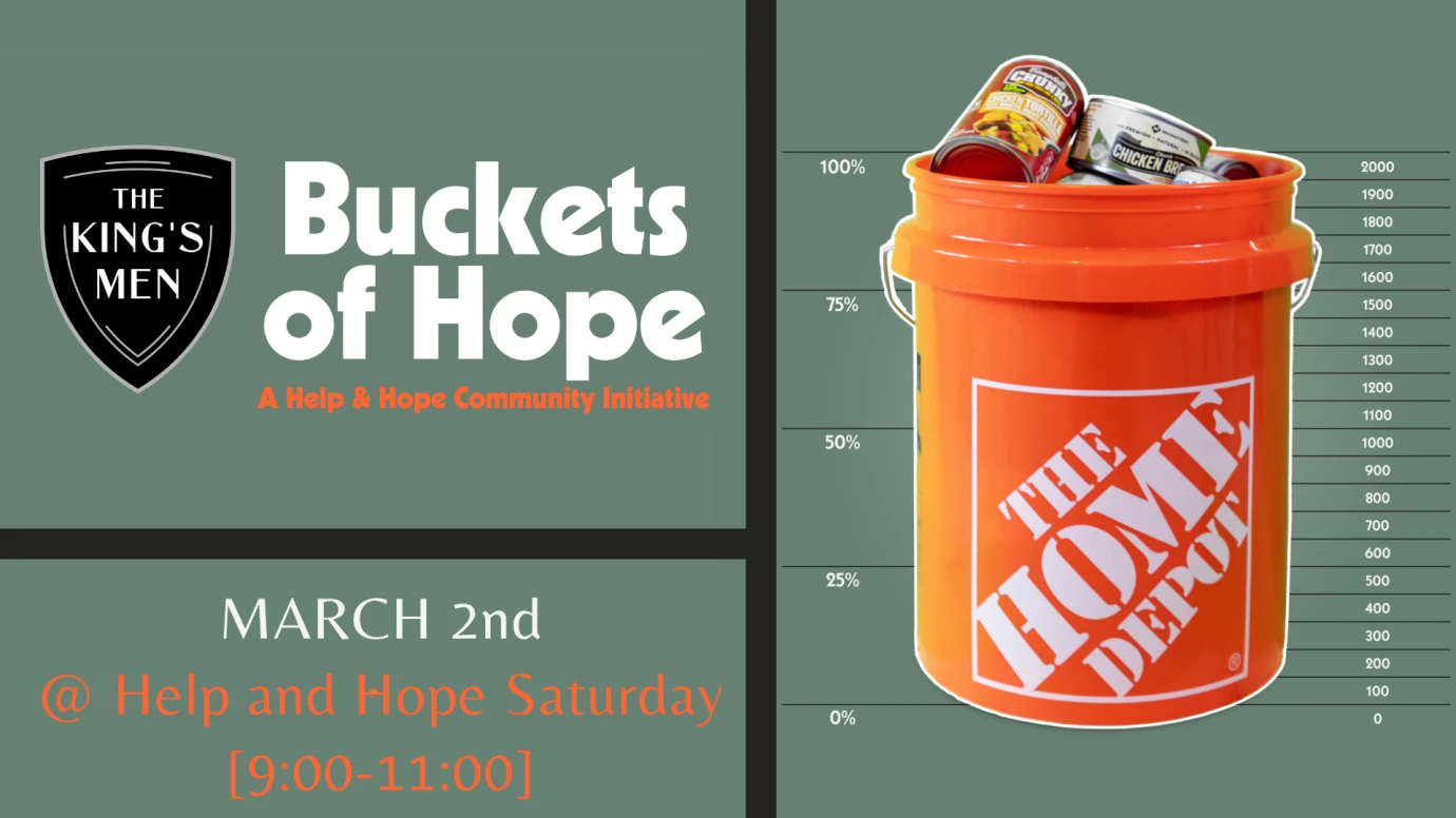 Kings Men Buckets of Hope