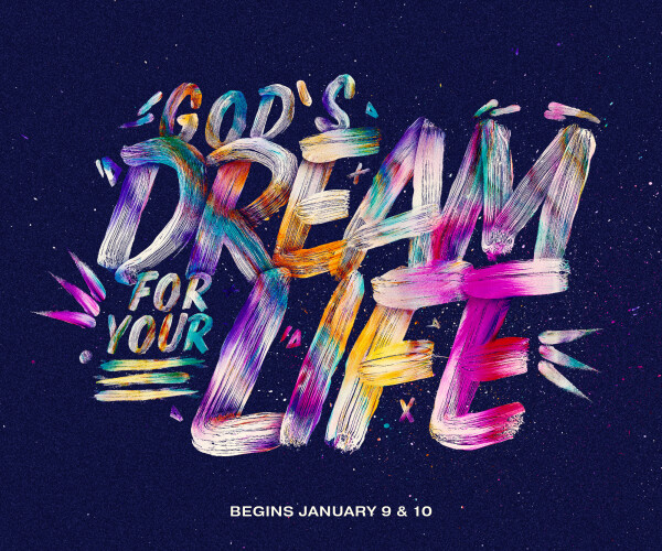 God's Dream for Your Life