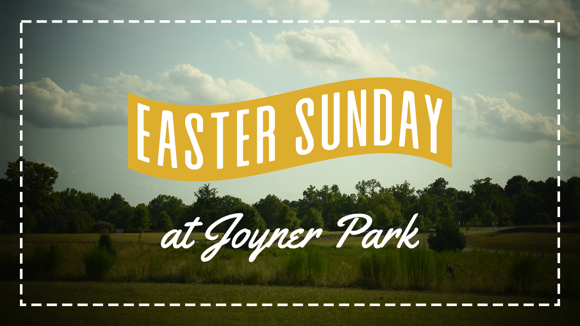 Easter Sunday at Joyner Park