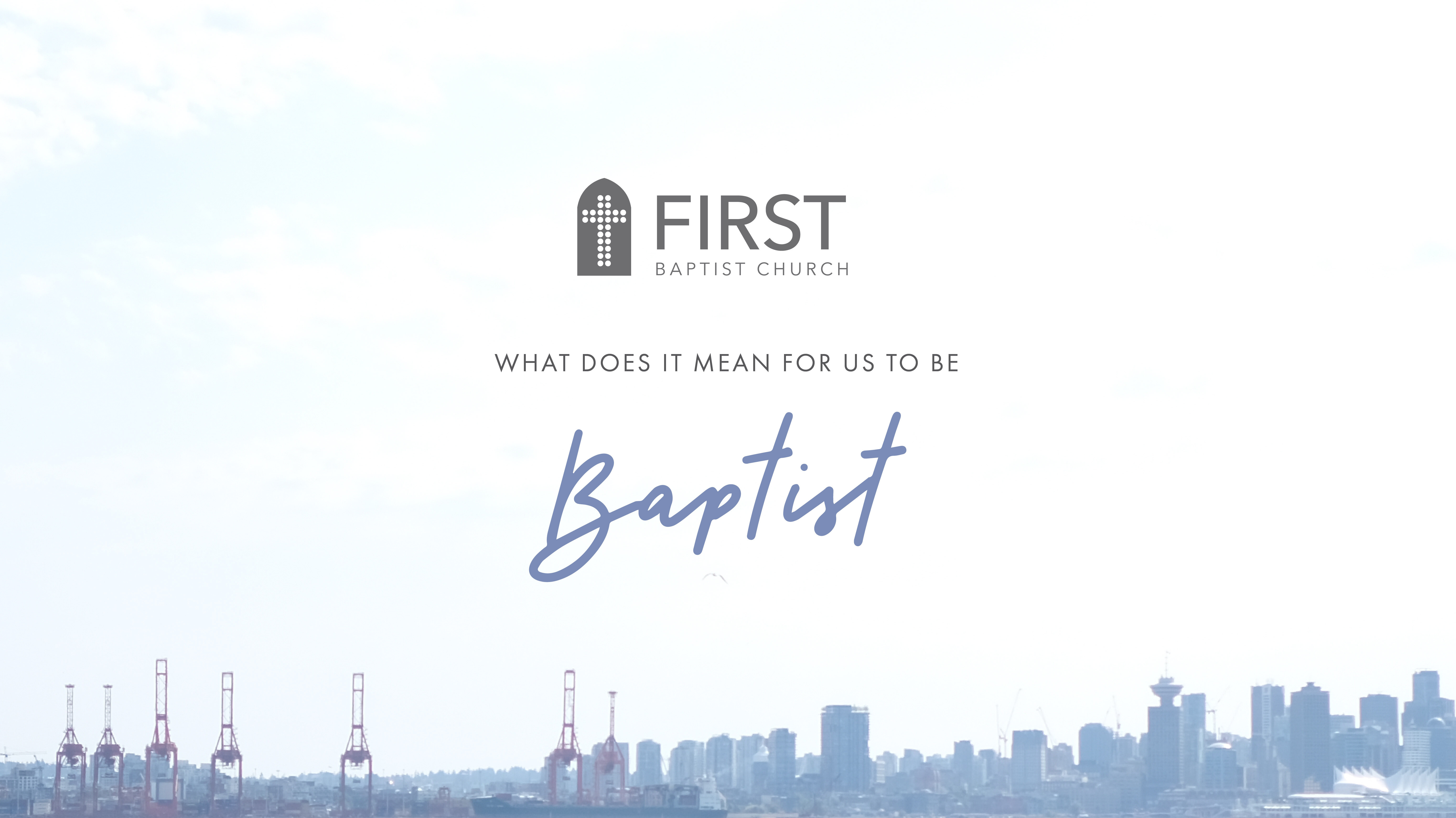 What does it mean for us to be Baptist? (Audio) episode artwork