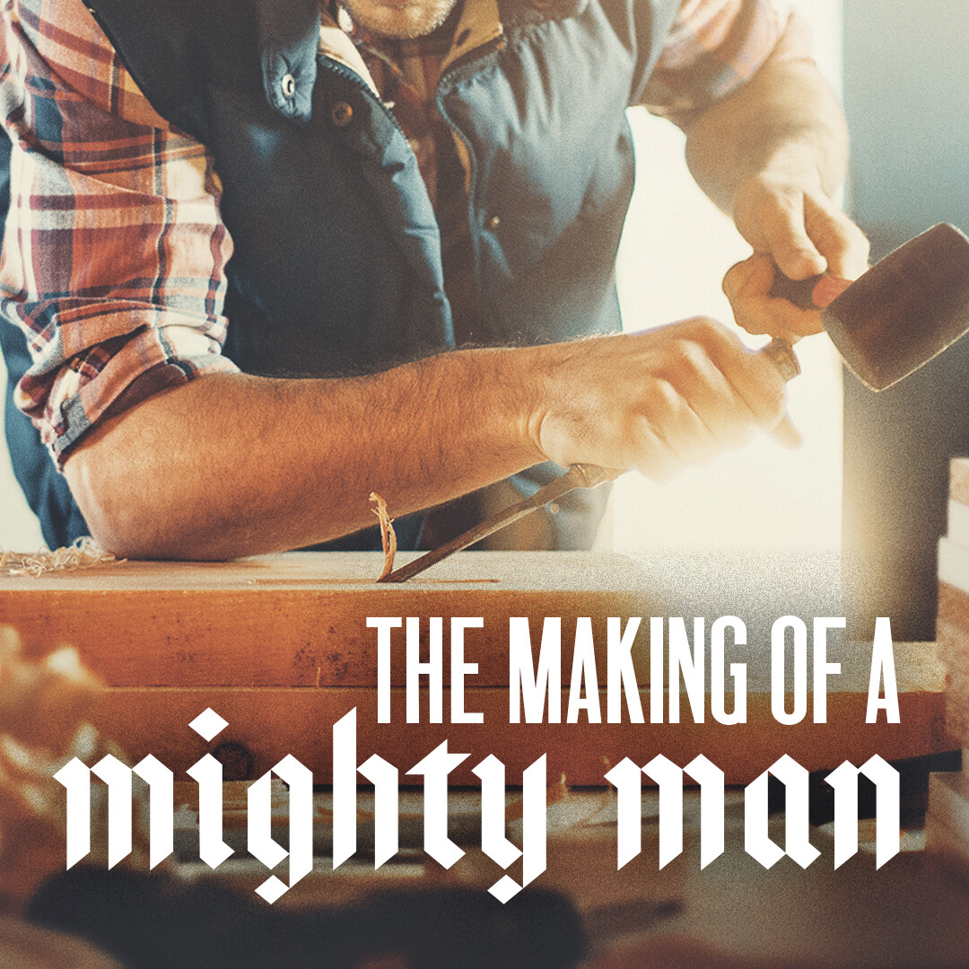 The Making of a Mighty Man episode artwork