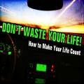 Living The Unwasted Life (Audio) episode artwork