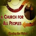 A Church For All Peoples (Audio) episode artwork