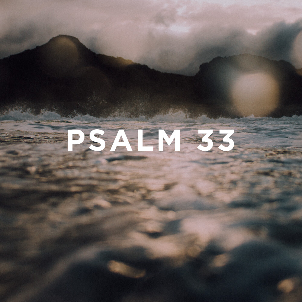 12.27.20 | Psalm 33