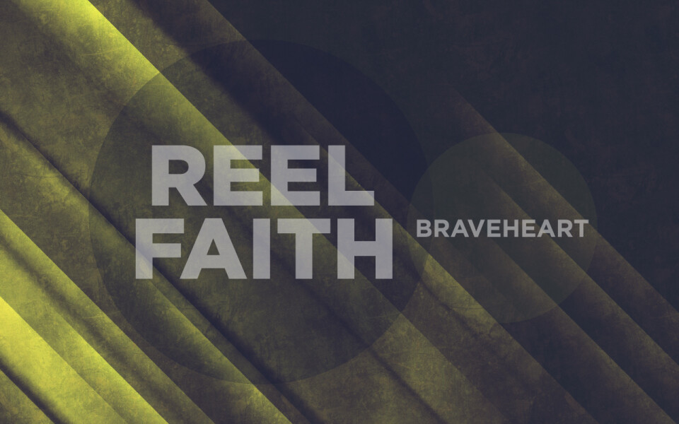 Braveheart