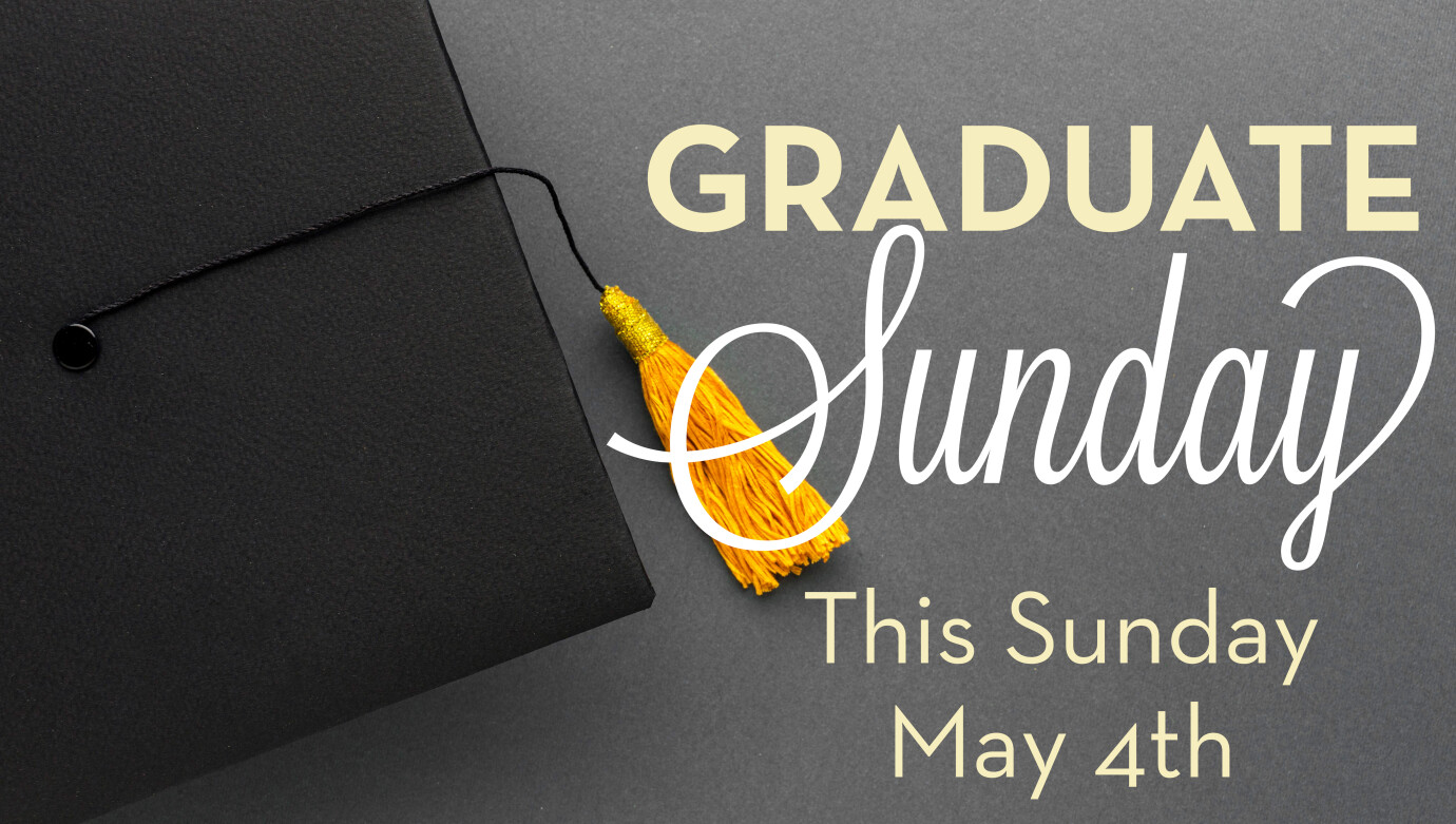 Graduate Sunday