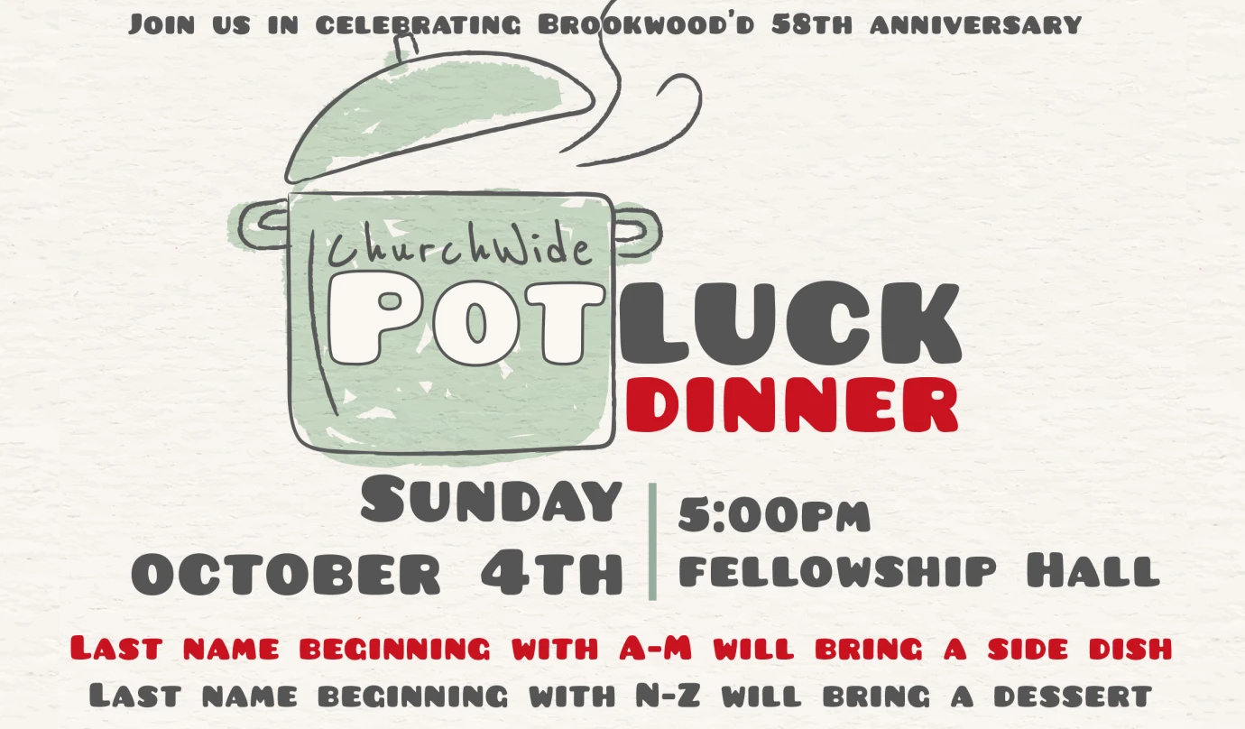 Churchwide Potluck for Church Anniversary