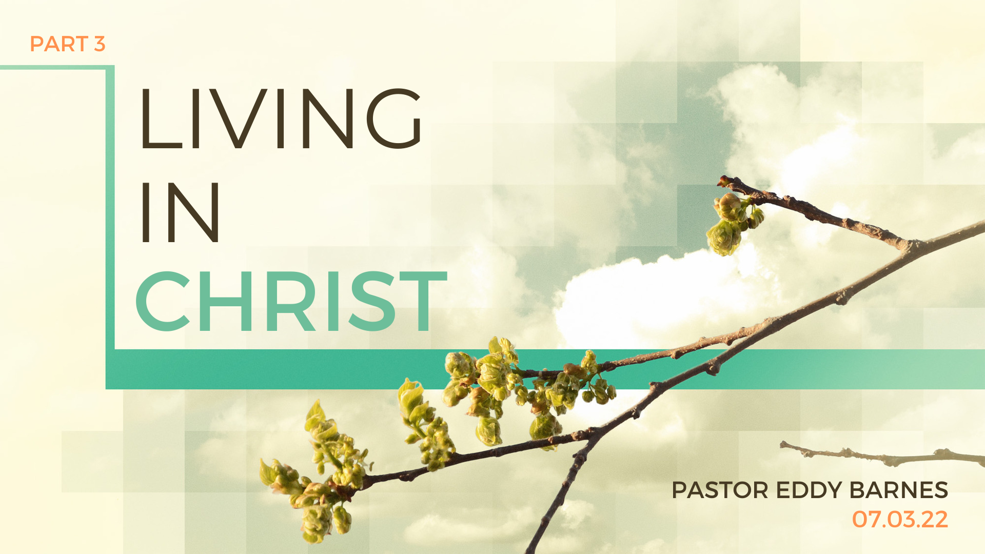 Living In Christ - Part 3 episode artwork