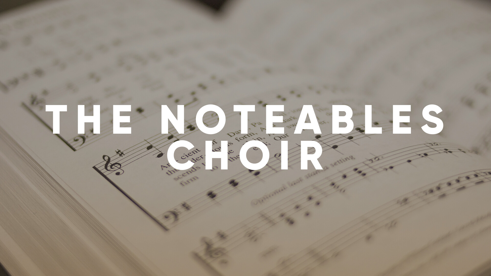 The Noteables Choir