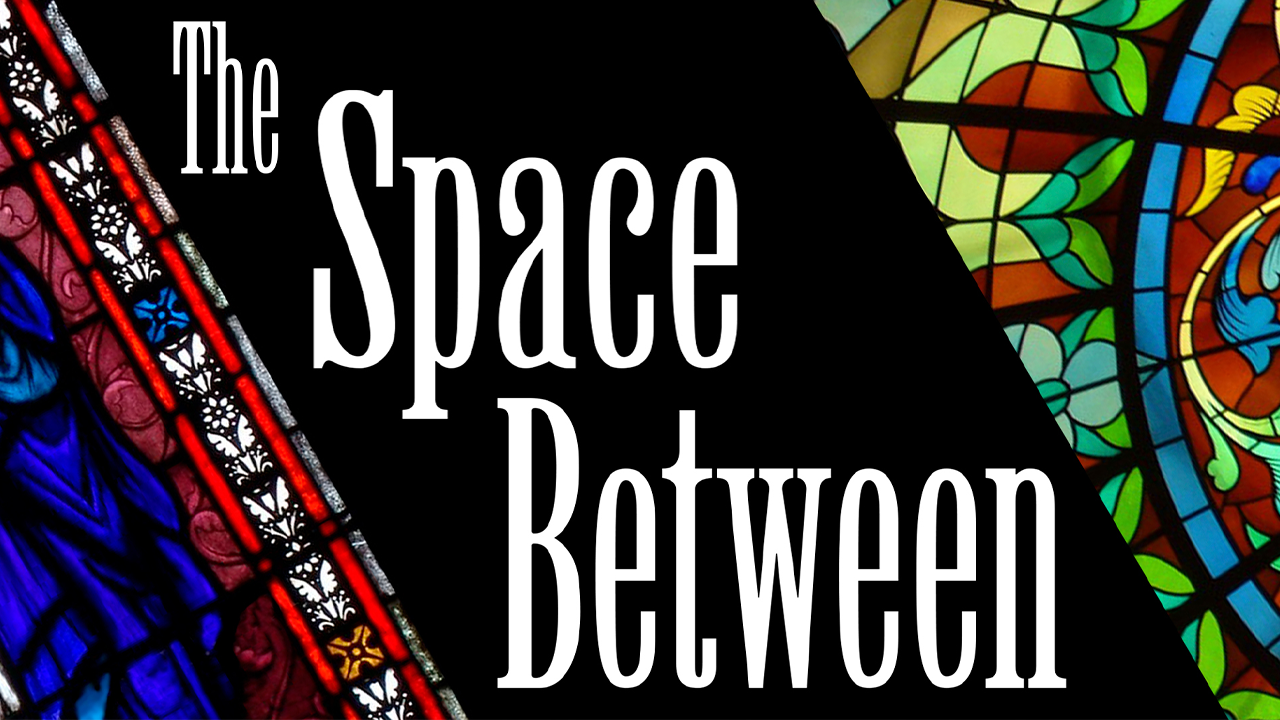 Series-The Space Between