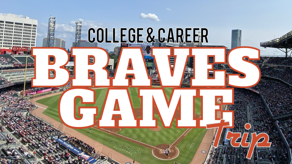 College and Career Atlanta Braves Game