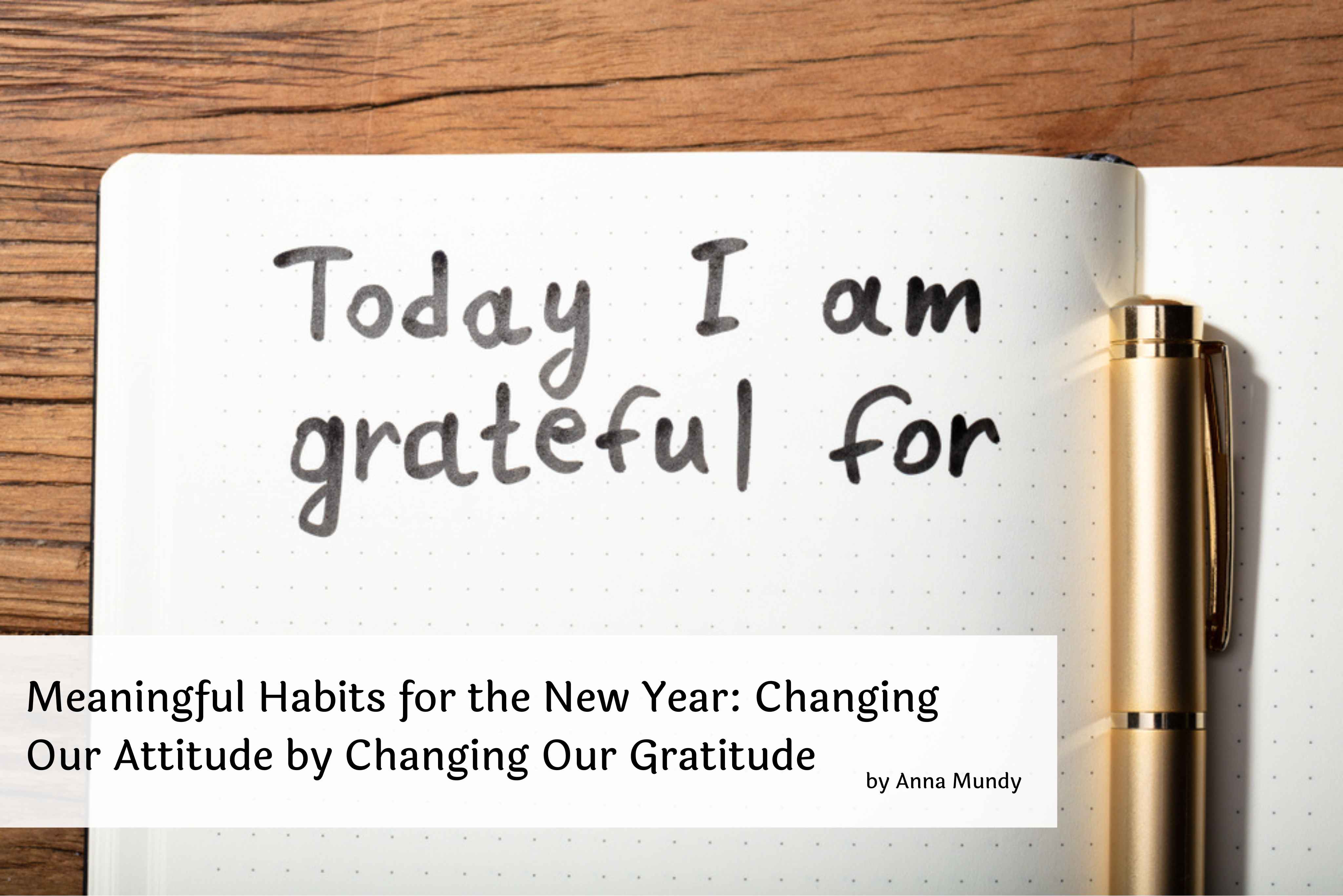 changing-our-attitude-by-changing-our-gratitude