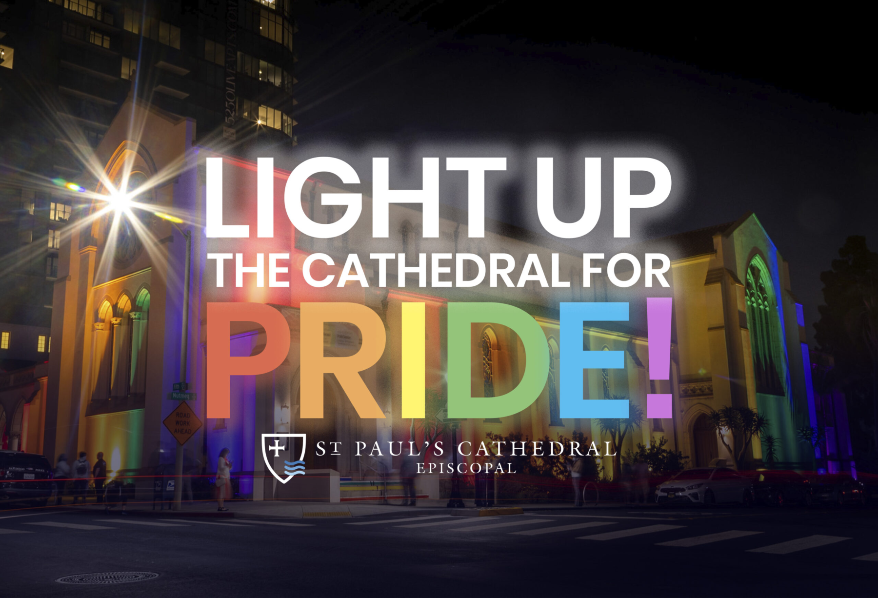 Light Up the Cathedral: July 15