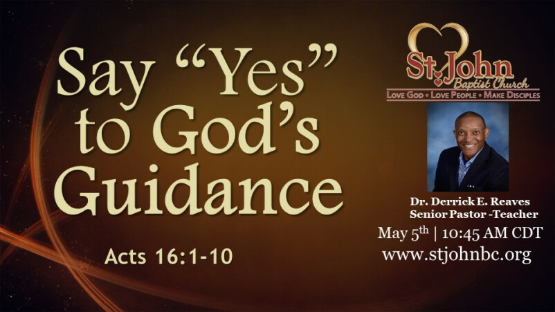 Say "Yes" To God's Guidance
