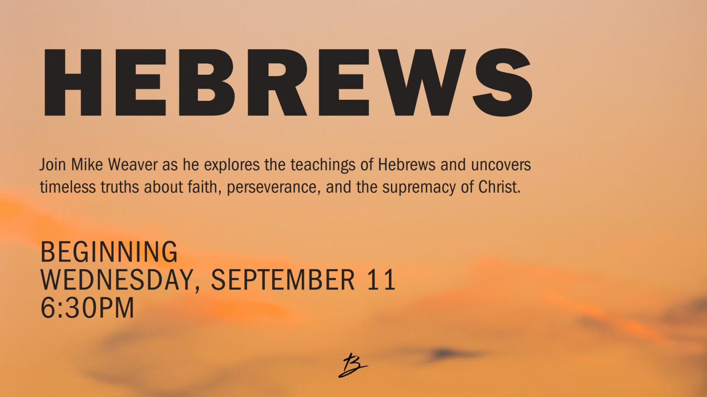 Hebrews - Adult Growth Class