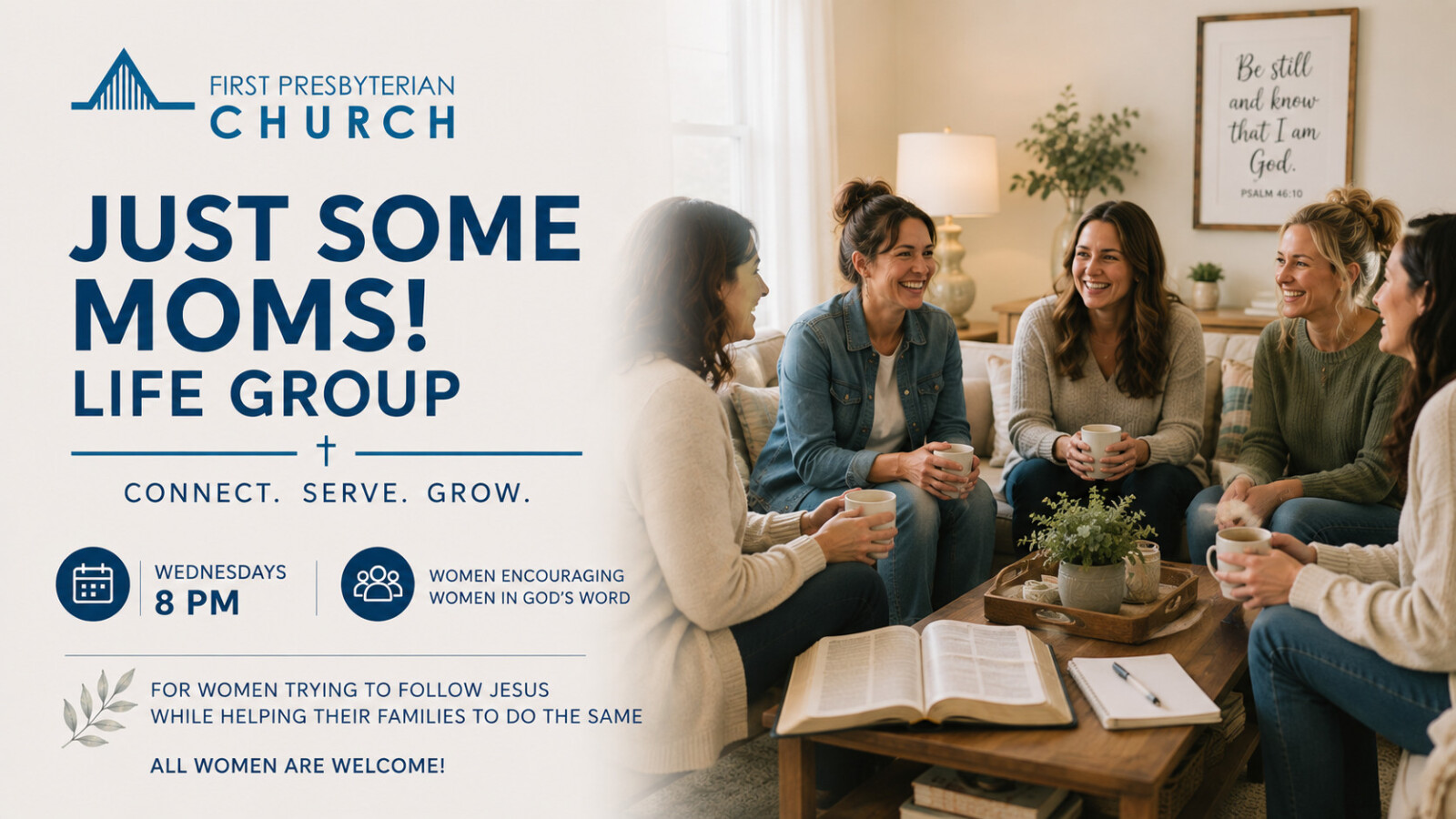 Just Some Moms! Life Group