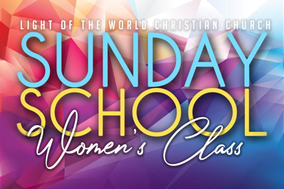 Women s Sunday School Class Light Of The World Christian Church