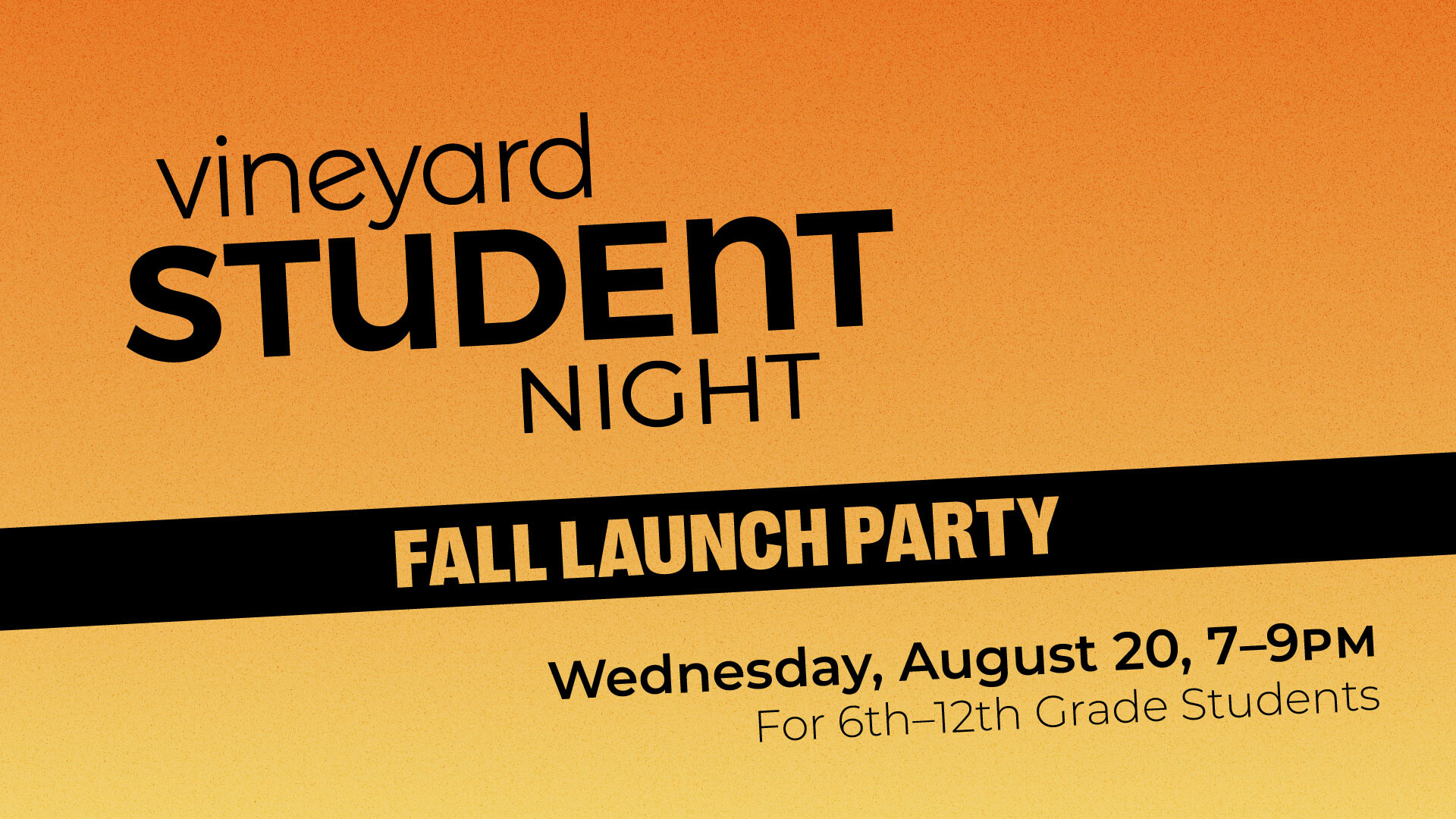 Vineyard Students Fall Kick-off 