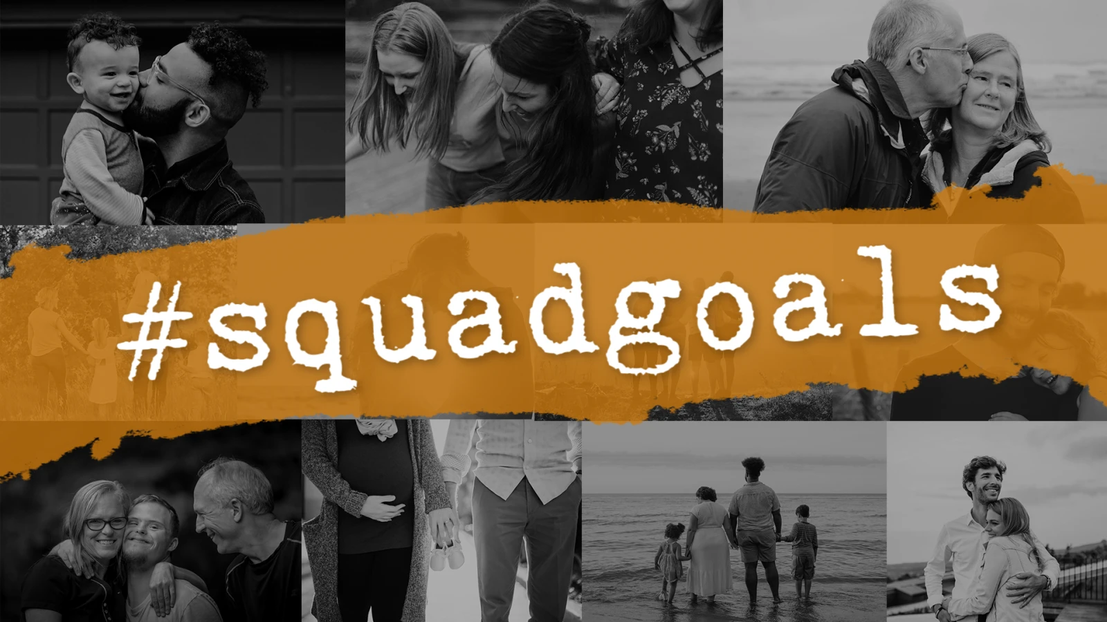 #squadgoals