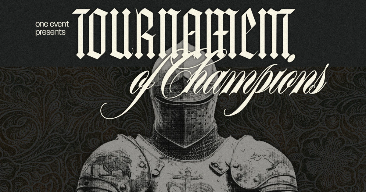 Something NewStep into a world of knights, kingdoms, and competition at this year&rsquo;s ONE Event: Tournament of Champions. This isn&rsquo;t just a night of fun&mdash;it&rsquo;s a full-scale, high-energy experience where you and your friends...