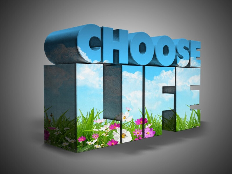 Choose Life (9:00AM)