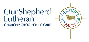 Our Shepherd Lutheran Church & School
