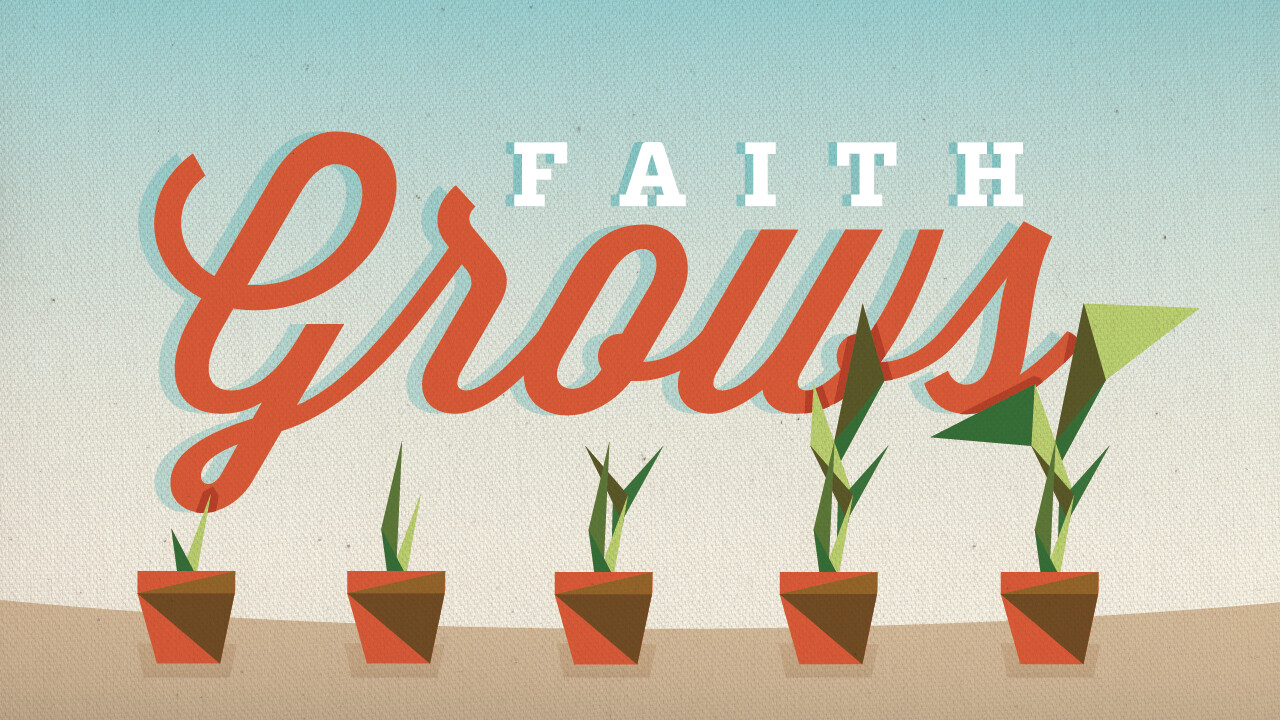 Faith Grows episode artwork