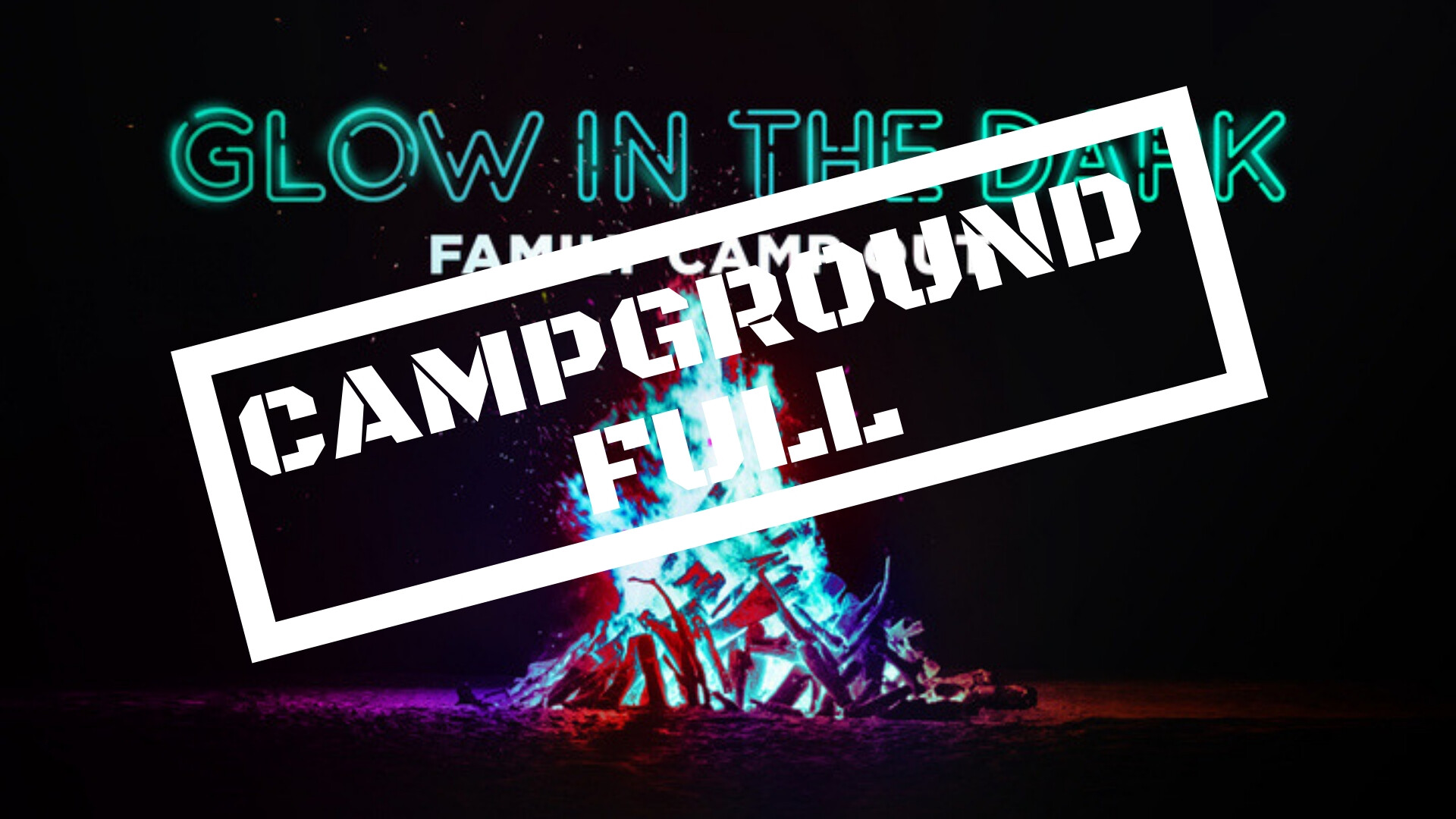 SCG Kids Family CAMPOUT (Campground Full)