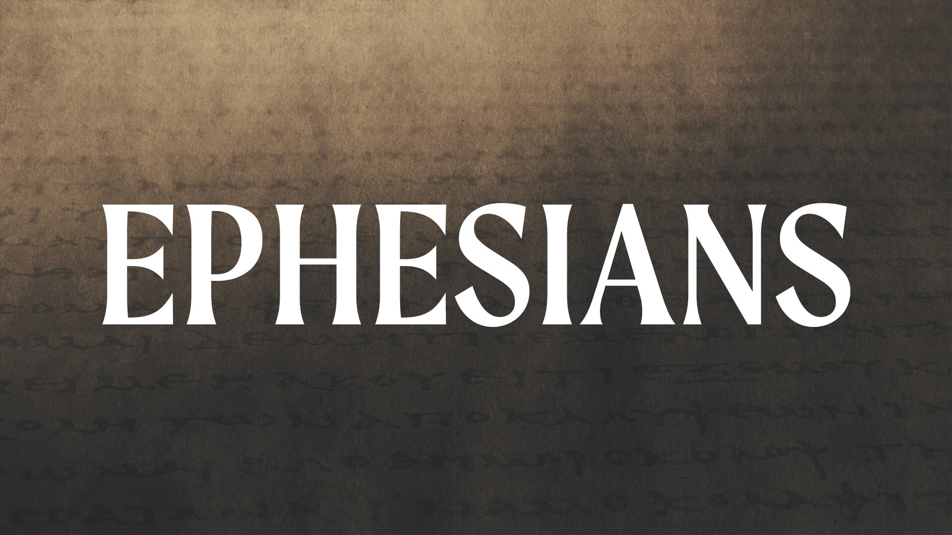 Ephesians Overview