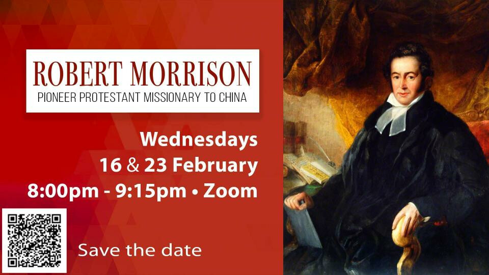 Robert Morrison - pioneer missionary to China class at Union Church
