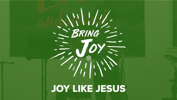 Joy Like Jesus