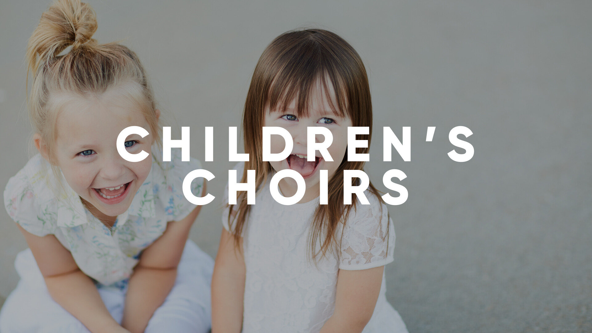 Children’s Choirs 